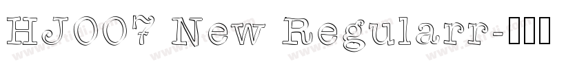 HJ007 New Regularr字体转换